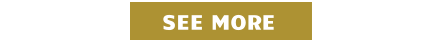 SEE MORE